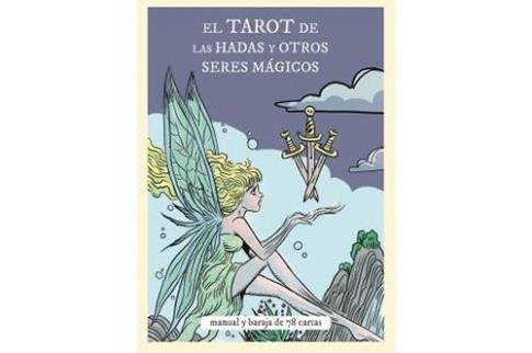 LE TAROT DES FÉES ET AUTRES ÊTRES MAGIQUES (Pack Livre + Cartes)